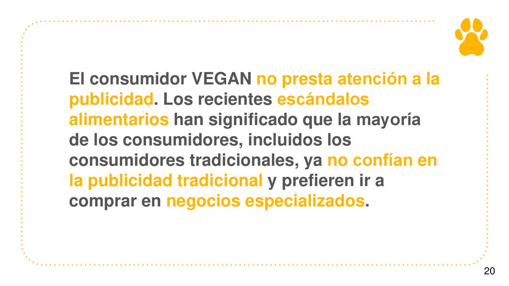 El consumidor VEGAN no presta atención a la publicidad