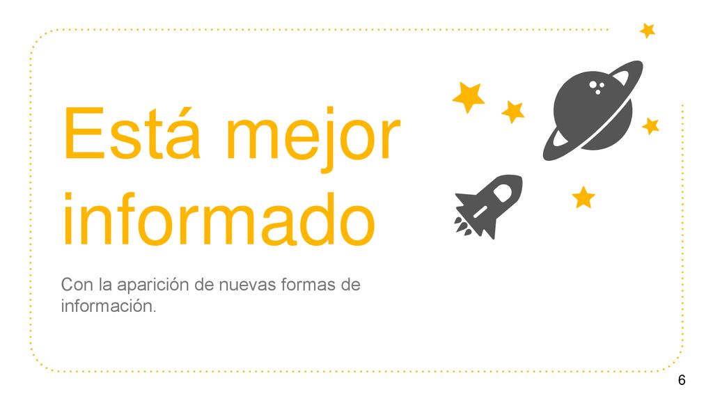 Con la aparición de nuevas formas de información.
