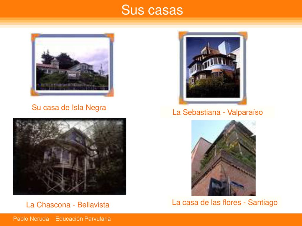 Sus casas Su casa de Isla Negra La Sebastiana - Valparaíso