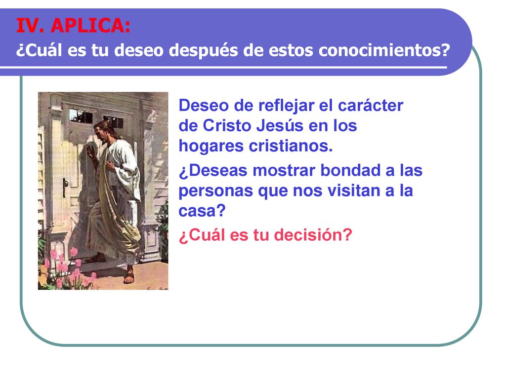 IV. APLICA: ¿Cuál es tu deseo después de estos conocimientos