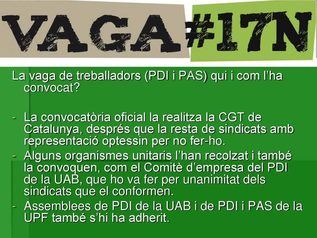 La vaga de treballadors (PDI i PAS) qui i com l’ha convocat