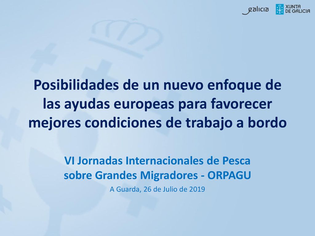VI Jornadas Internacionales de Pesca sobre Grandes Migradores - ORPAGU