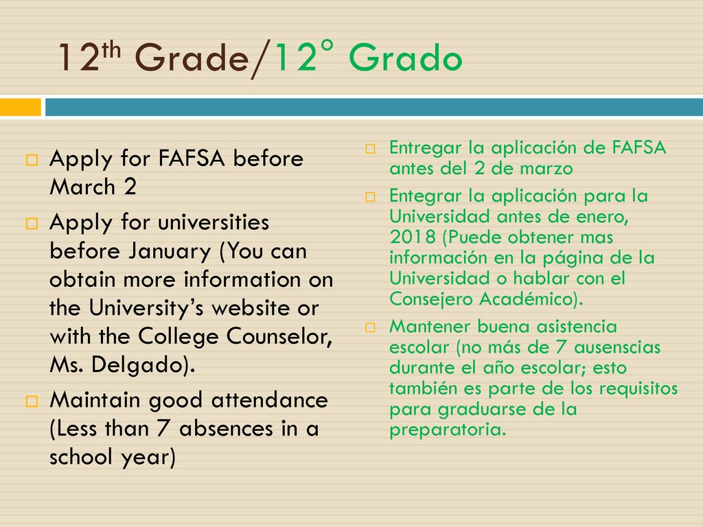 12th Grade/12° Grado Apply for FAFSA before March 2
