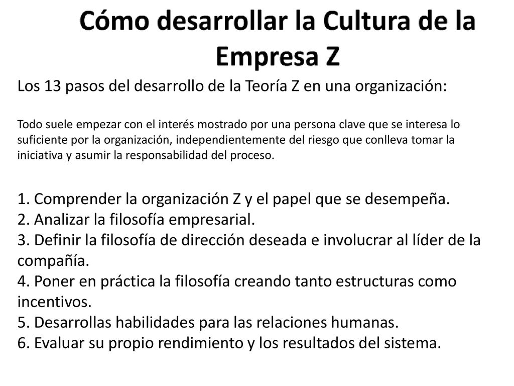 Los 13 pasos del desarrollo de la Teoría Z en una organización: