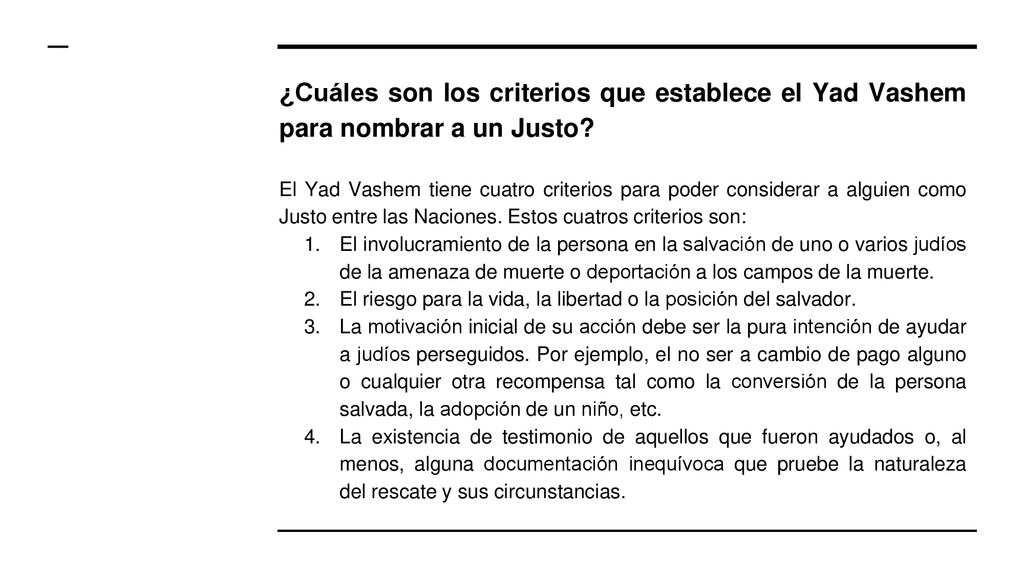 ¿Cuáles son los criterios que establece el Yad Vashem para nombrar a un Justo