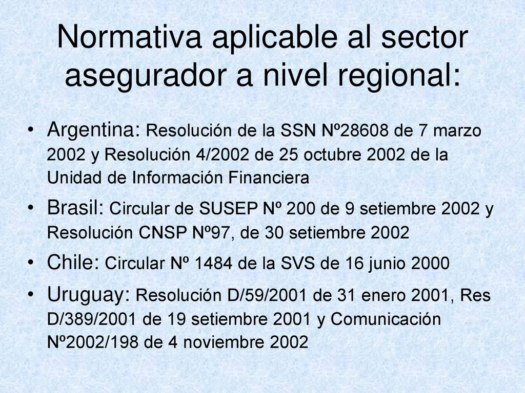 Normativa aplicable al sector asegurador a nivel regional: