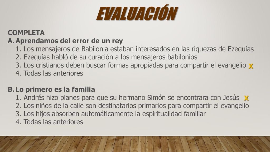 EVALUACIÓN COMPLETA A. Aprendamos del error de un rey