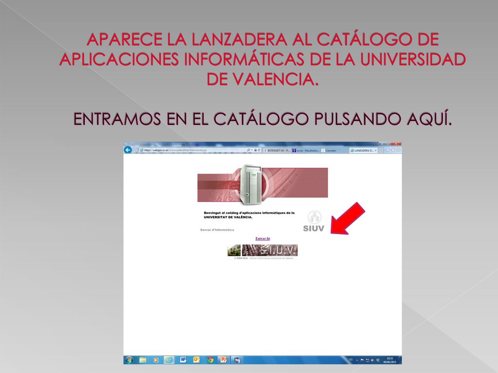 APARECE LA LANZADERA AL CATÁLOGO DE APLICACIONES INFORMÁTICAS DE LA UNIVERSIDAD DE VALENCIA.