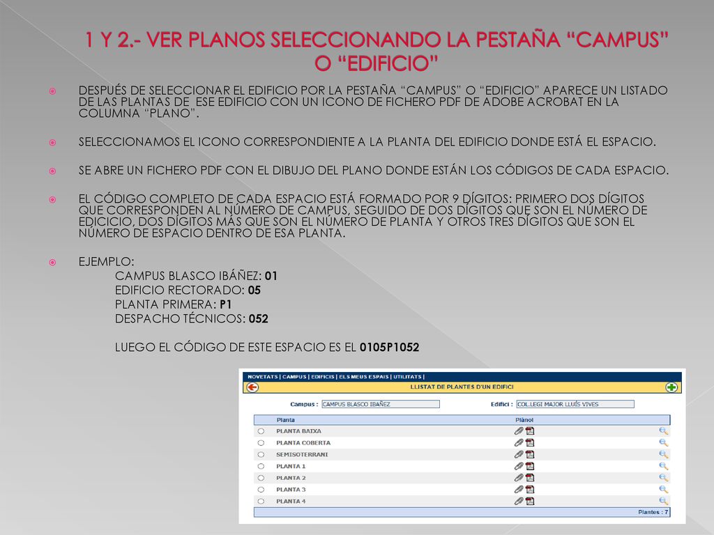 1 Y 2.- VER PLANOS SELECCIONANDO LA PESTAÑA CAMPUS O EDIFICIO