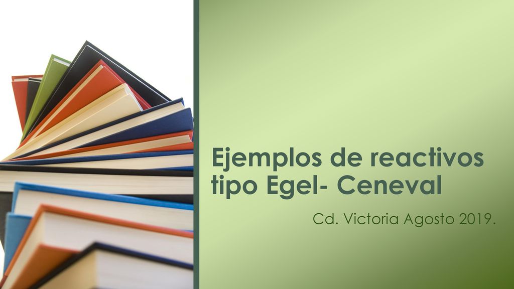 Ejemplos de reactivos tipo Egel- Ceneval