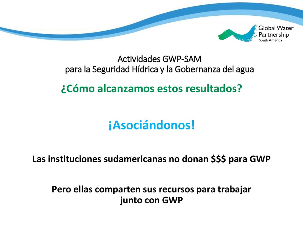 Actividades GWP-SAM para la Seguridad Hídrica y la Gobernanza del agua