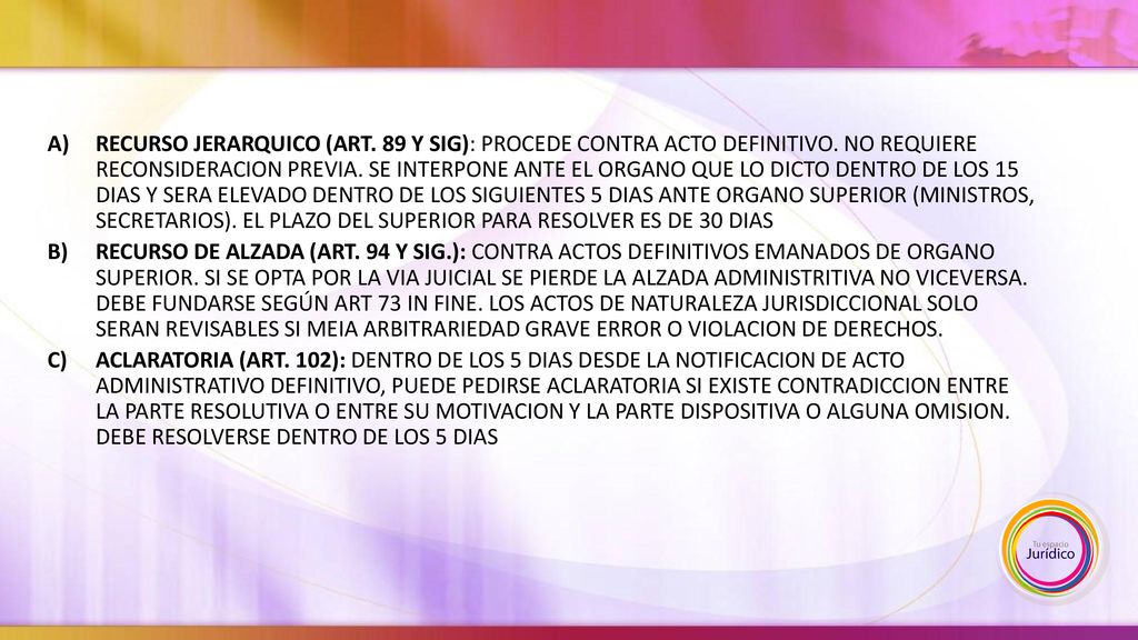 RECURSO JERARQUICO (ART. 89 Y SIG): PROCEDE CONTRA ACTO DEFINITIVO