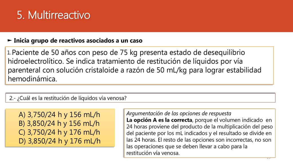 5. Multirreactivo ► Inicia grupo de reactivos asociados a un caso. 1.