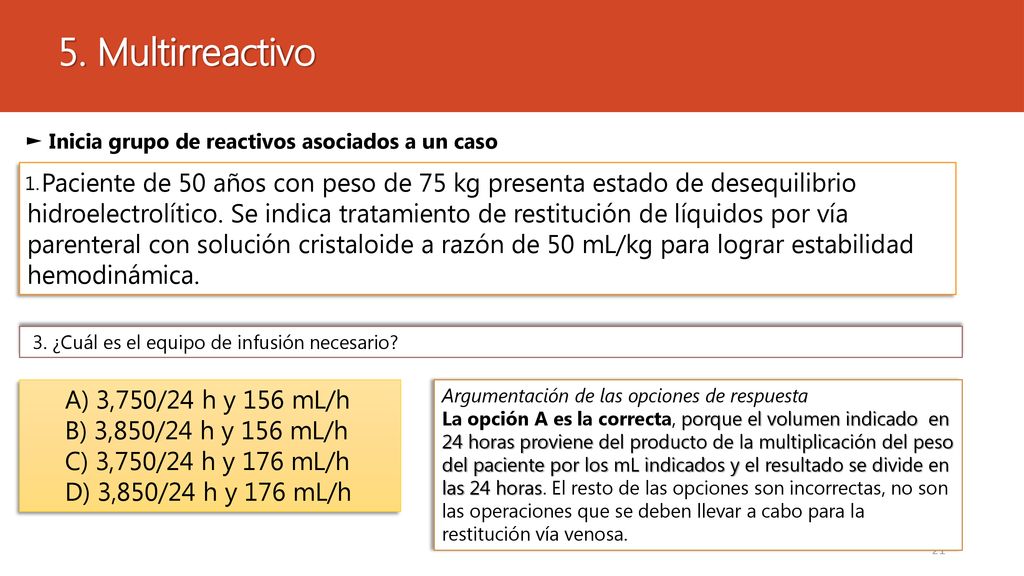 5. Multirreactivo ► Inicia grupo de reactivos asociados a un caso. 1.