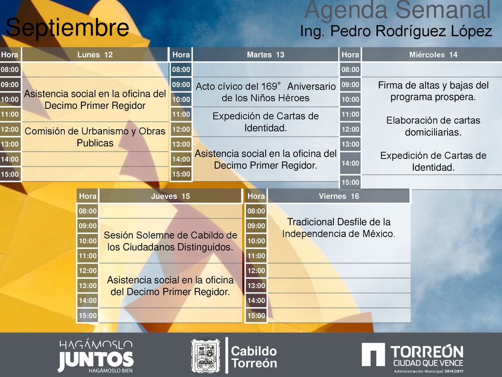Agenda Semanal Septiembre Ing. Pedro Rodríguez López Cabildo Torreón