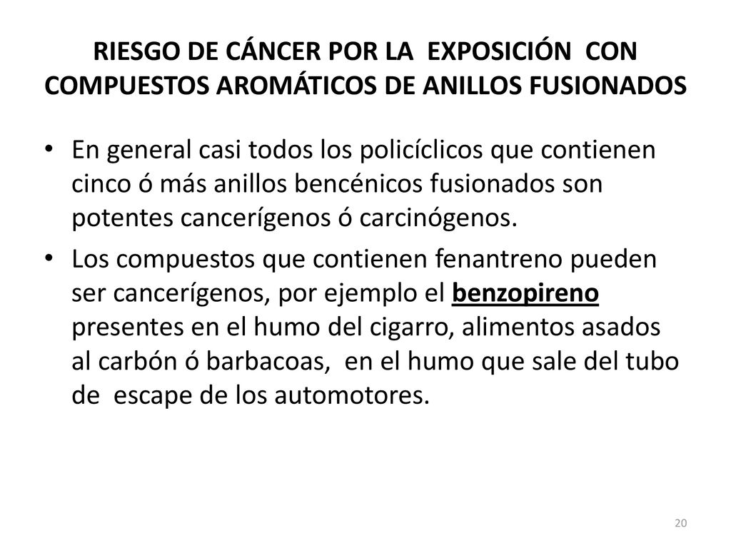 RIESGO DE CÁNCER POR LA EXPOSICIÓN CON COMPUESTOS AROMÁTICOS DE ANILLOS FUSIONADOS