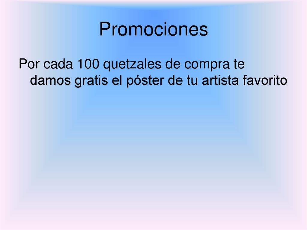 Promociones Por cada 100 quetzales de compra te damos gratis el póster de tu artista favorito