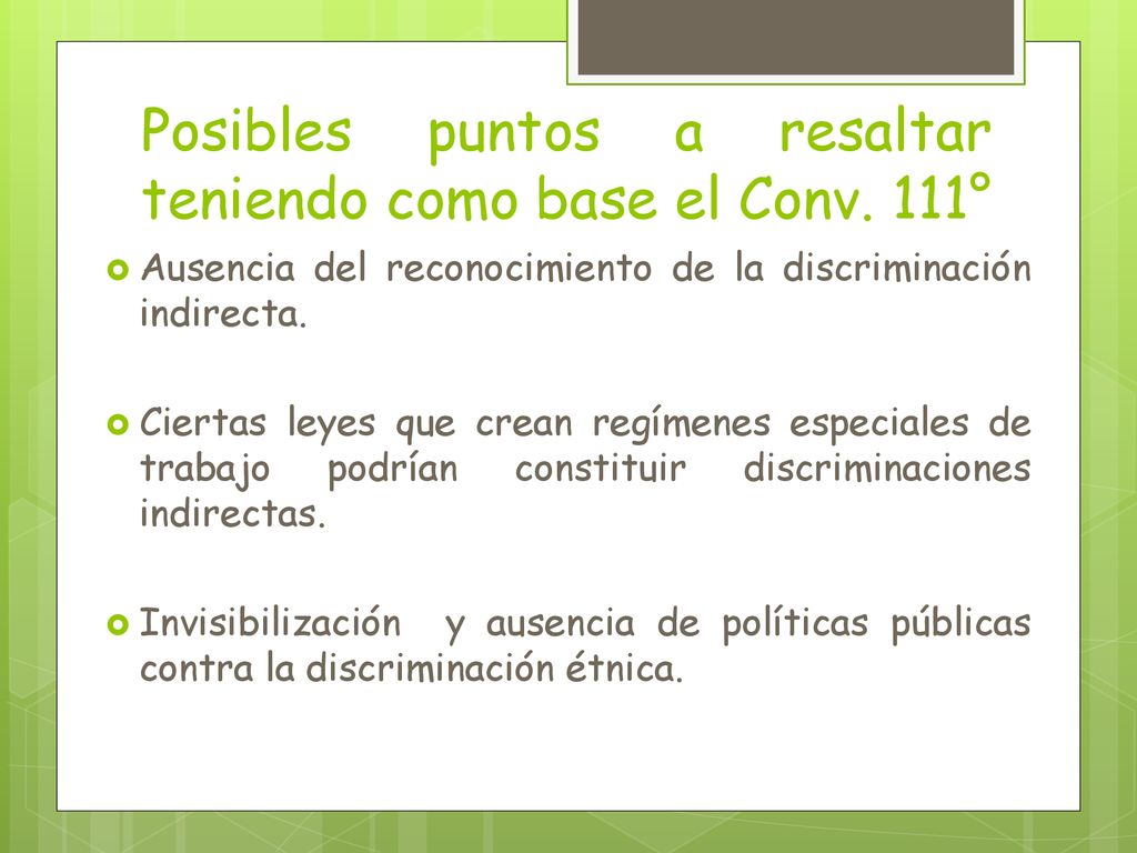 Posibles puntos a resaltar teniendo como base el Conv. 111°