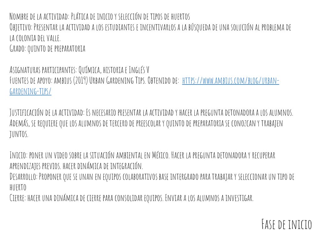 Nombre de la actividad: Plática de inicio y selección de tipos de huertos