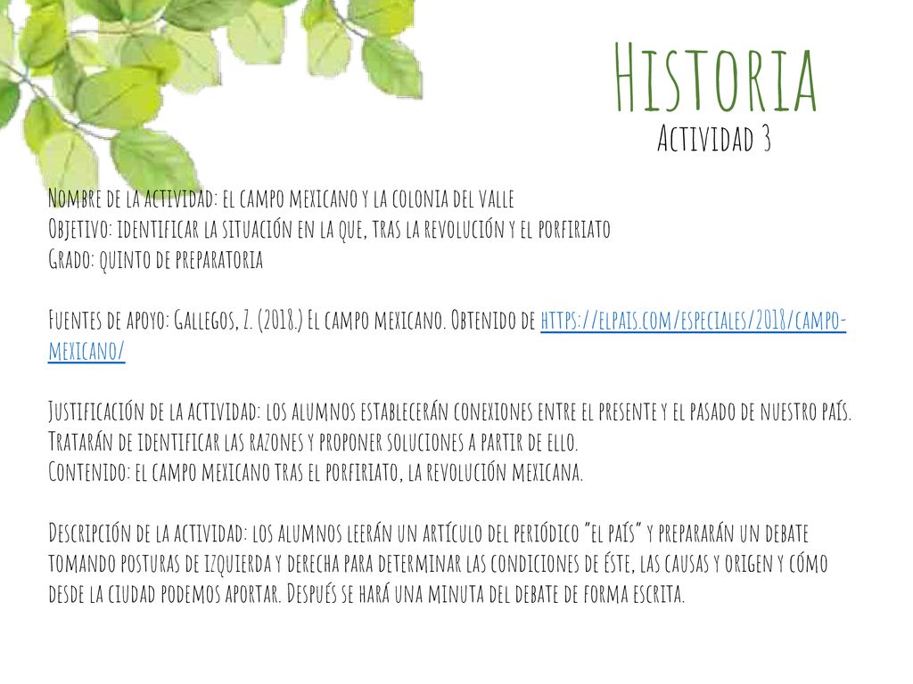 Historia Actividad 3. Nombre de la actividad: el campo mexicano y la colonia del valle.