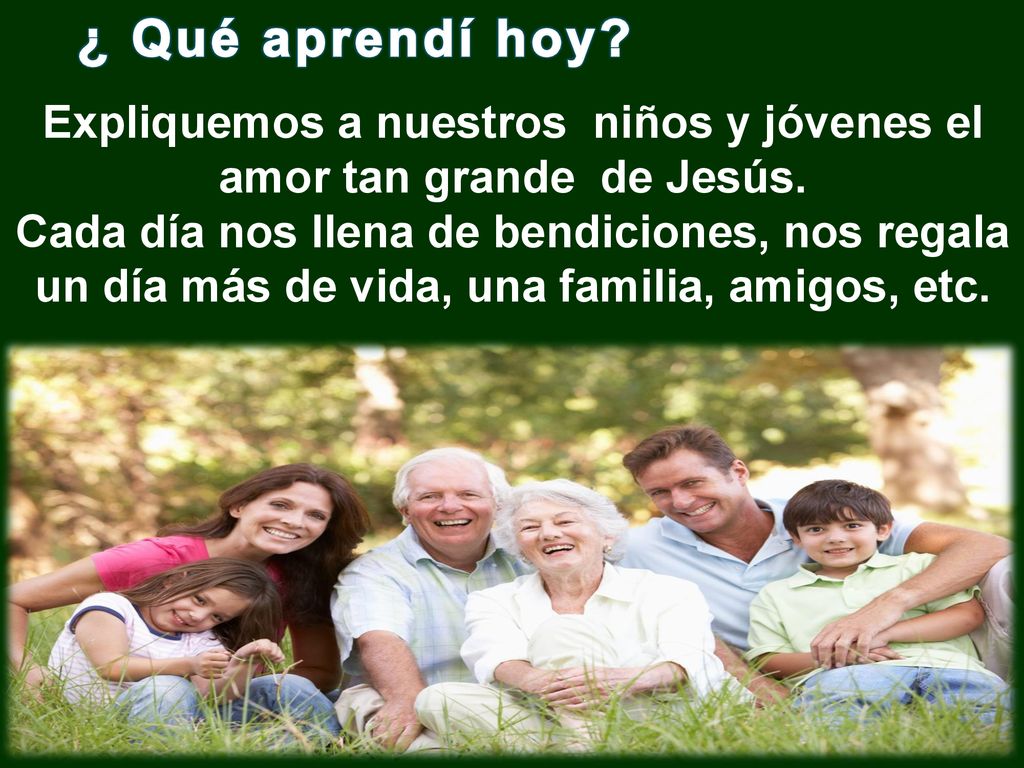 Expliquemos a nuestros niños y jóvenes el amor tan grande de Jesús.