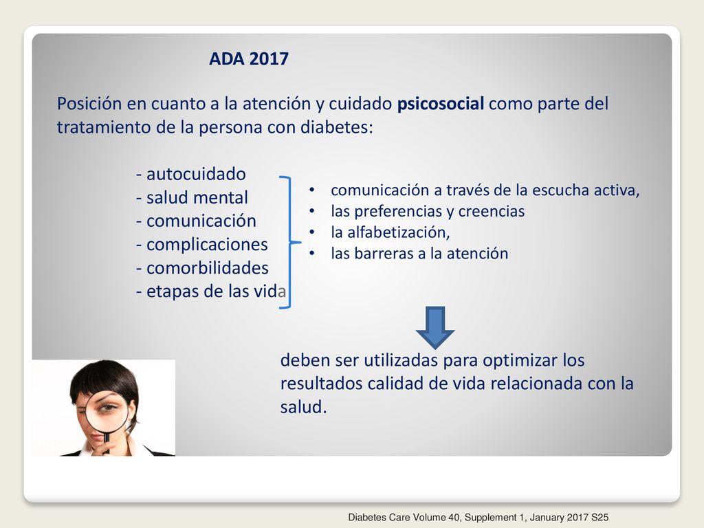 ADA 2017 Posición en cuanto a la atención y cuidado psicosocial como parte del tratamiento de la persona con diabetes: