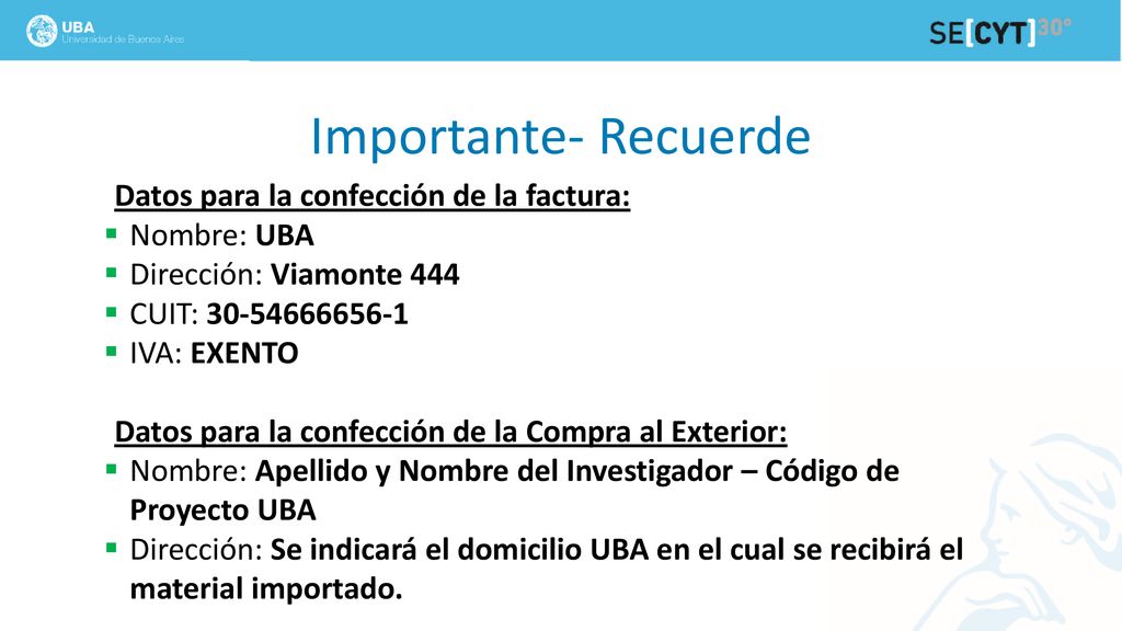 Importante- Recuerde Datos para la confección de la factura: