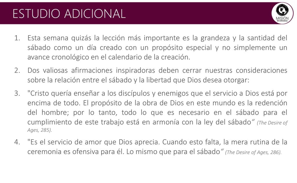 Esta semana quizás la lección más importante es la grandeza y la santidad del sábado como un día creado con un propósito especial y no simplemente un avance cronológico en el calendario de la creación.