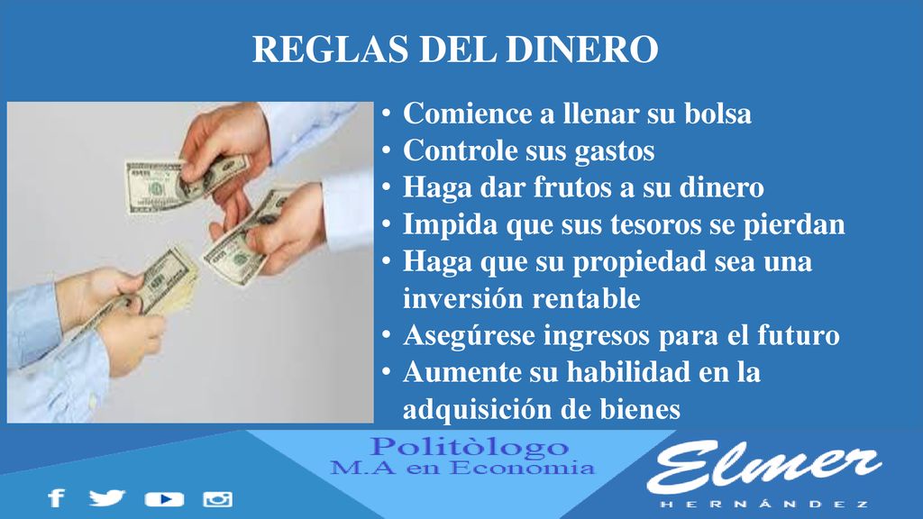 REGLAS DEL DINERO Comience a llenar su bolsa Controle sus gastos