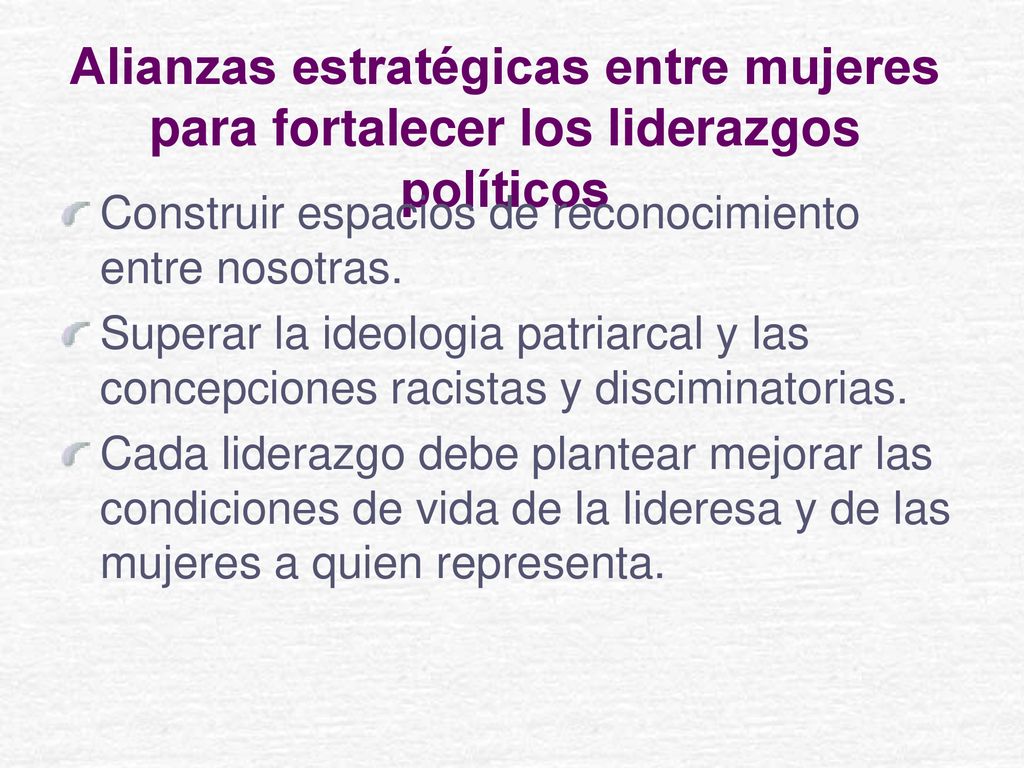 Alianzas estratégicas entre mujeres para fortalecer los liderazgos políticos