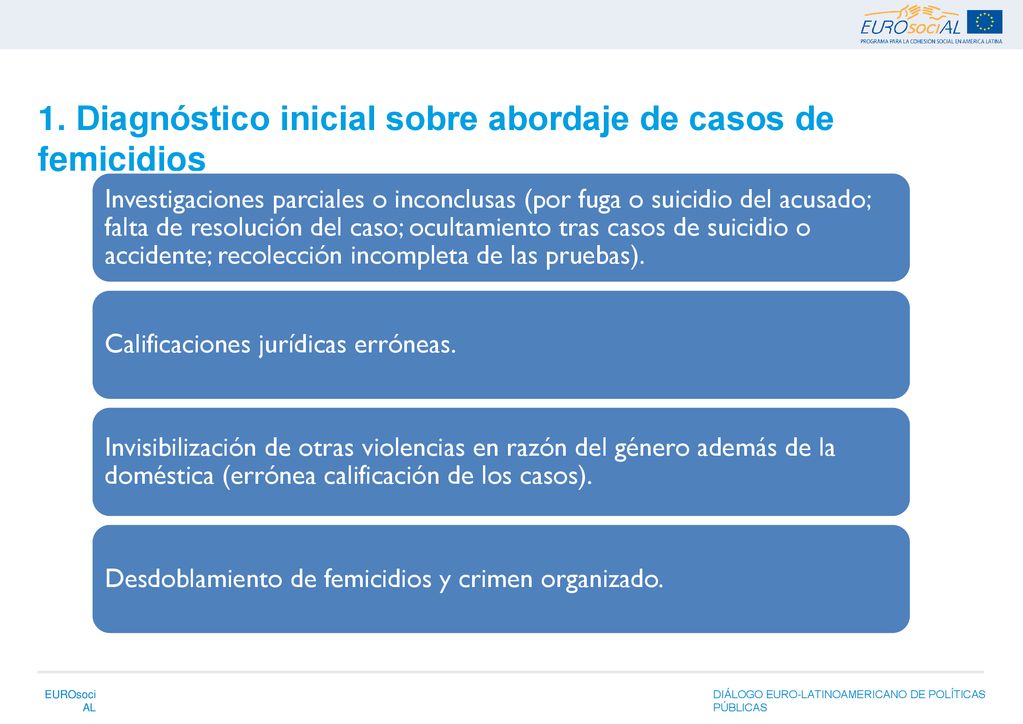 1. Diagnóstico inicial sobre abordaje de casos de femicidios