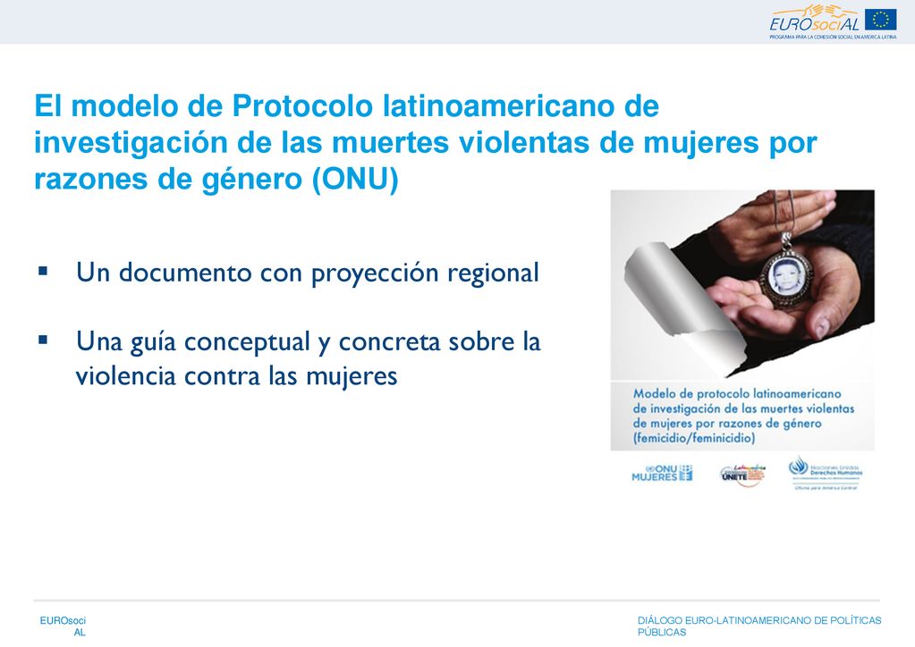 El modelo de Protocolo latinoamericano de investigación de las muertes violentas de mujeres por razones de género (ONU)