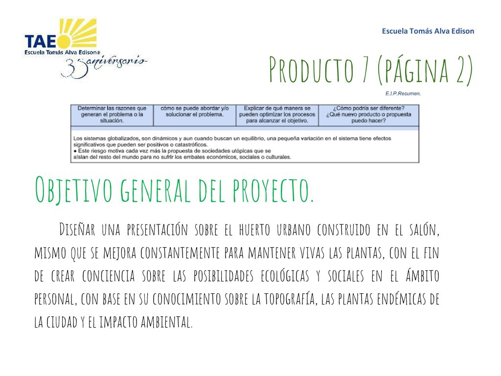 Producto 7 (página 2) Objetivo general del proyecto.