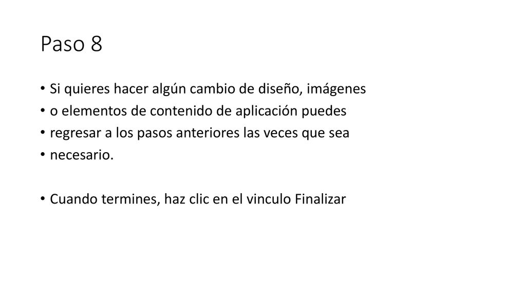 Paso 8 Si quieres hacer algún cambio de diseño, imágenes