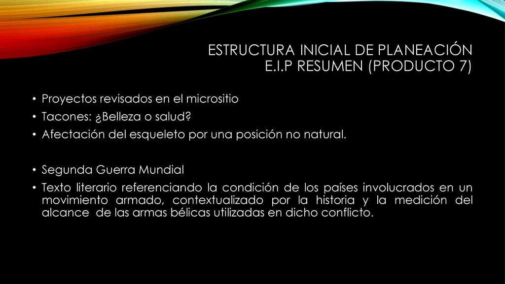 Estructura inicial de Planeación E.I.P Resumen (Producto 7)