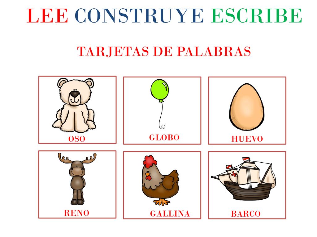 LEE CONSTRUYE ESCRIBE TARJETAS DE PALABRAS OSO GLOBO HUEVO RENO