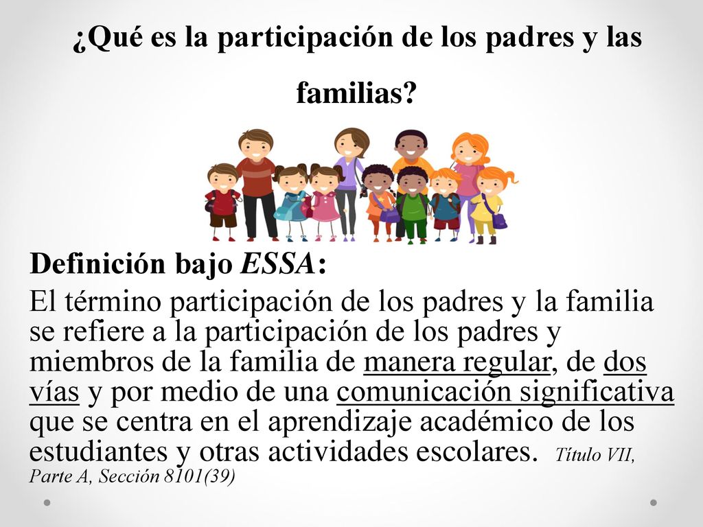 ¿Qué es la participación de los padres y las familias