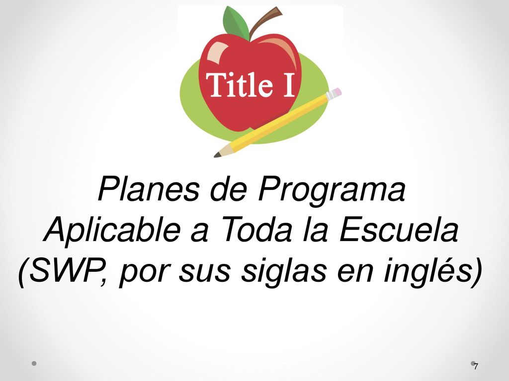 Aplicable a Toda la Escuela (SWP, por sus siglas en inglés)