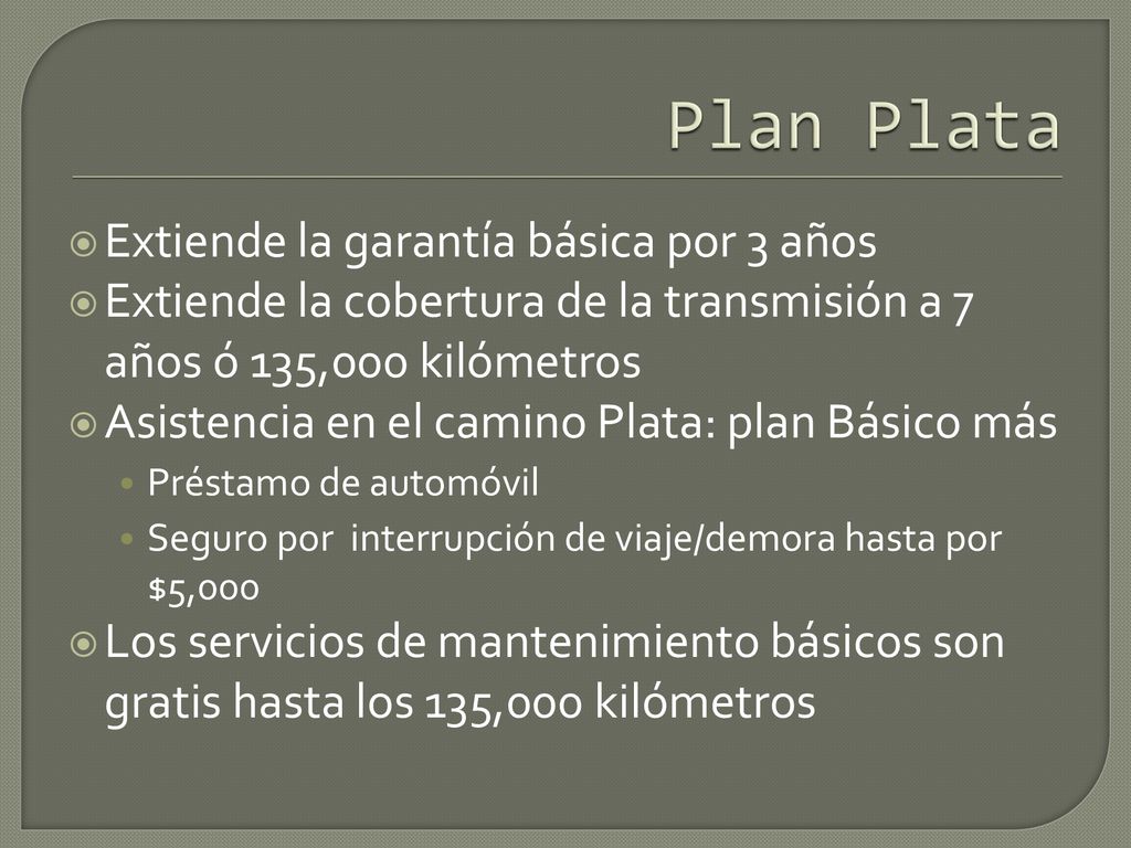 Plan Plata Extiende la garantía básica por 3 años