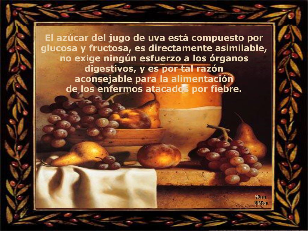 no exige ningún esfuerzo a los órganos digestivos, y es por tal razón