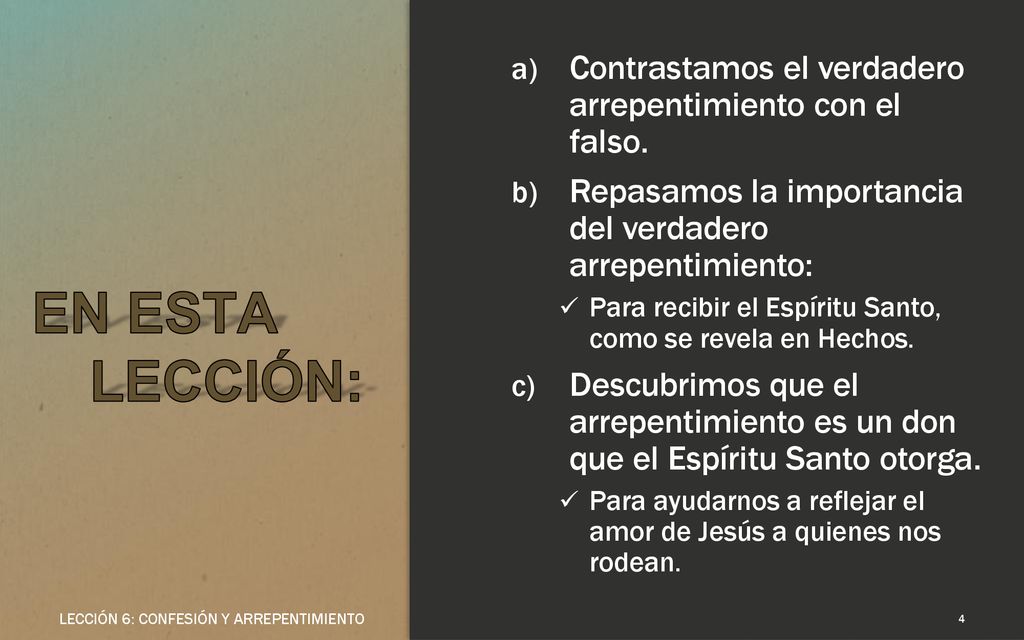 Contrastamos el verdadero arrepentimiento con el falso.