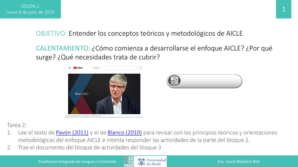 Enseñanza Integrada de Lengua y Contenido Dra. Leyre Alejaldre BIel