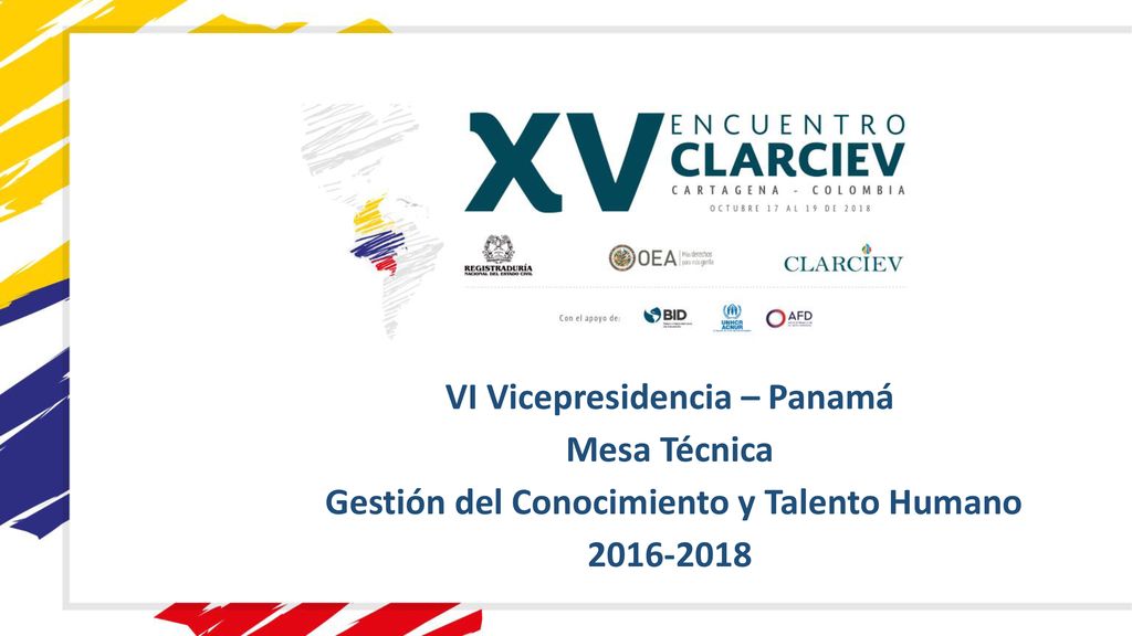 VI Vicepresidencia – Panamá Gestión del Conocimiento y Talento Humano