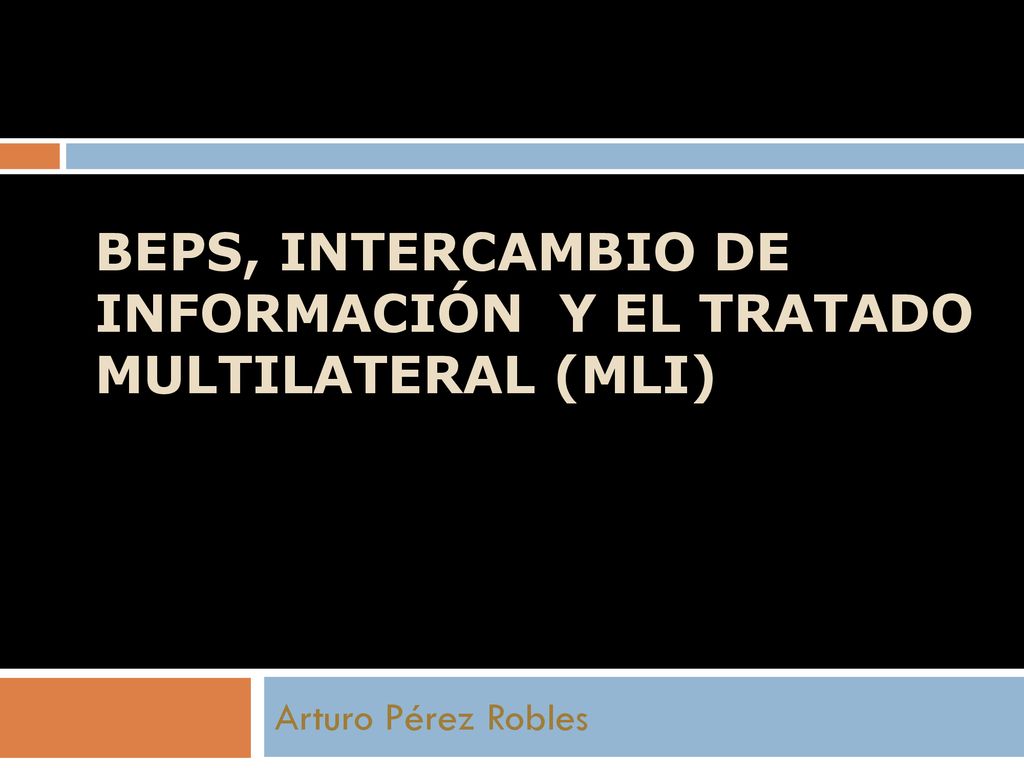 BEPS, Intercambio de información y el tratado multilateral (MLI)