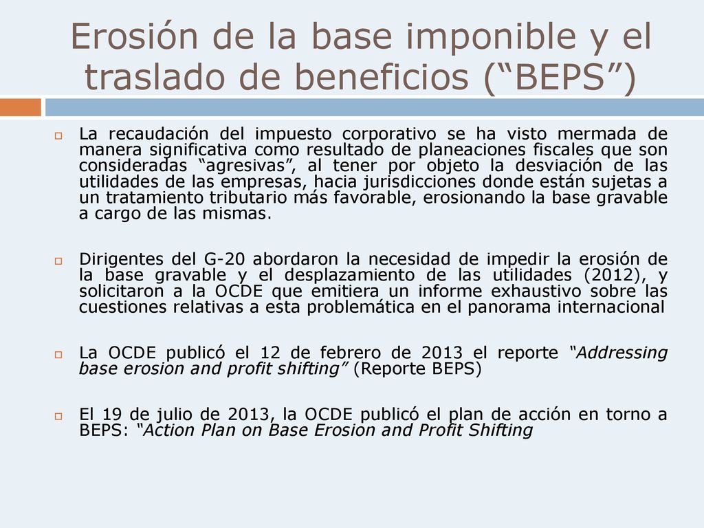 Erosión de la base imponible y el traslado de beneficios ( BEPS )