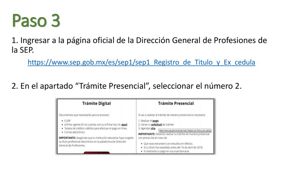 Paso 3 1. Ingresar a la página oficial de la Dirección General de Profesiones de la SEP.