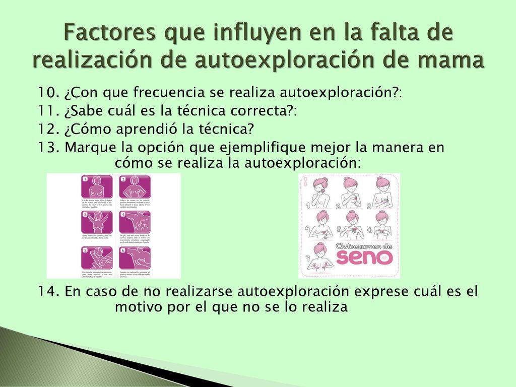 Factores que influyen en la falta de realización de autoexploración de mama
