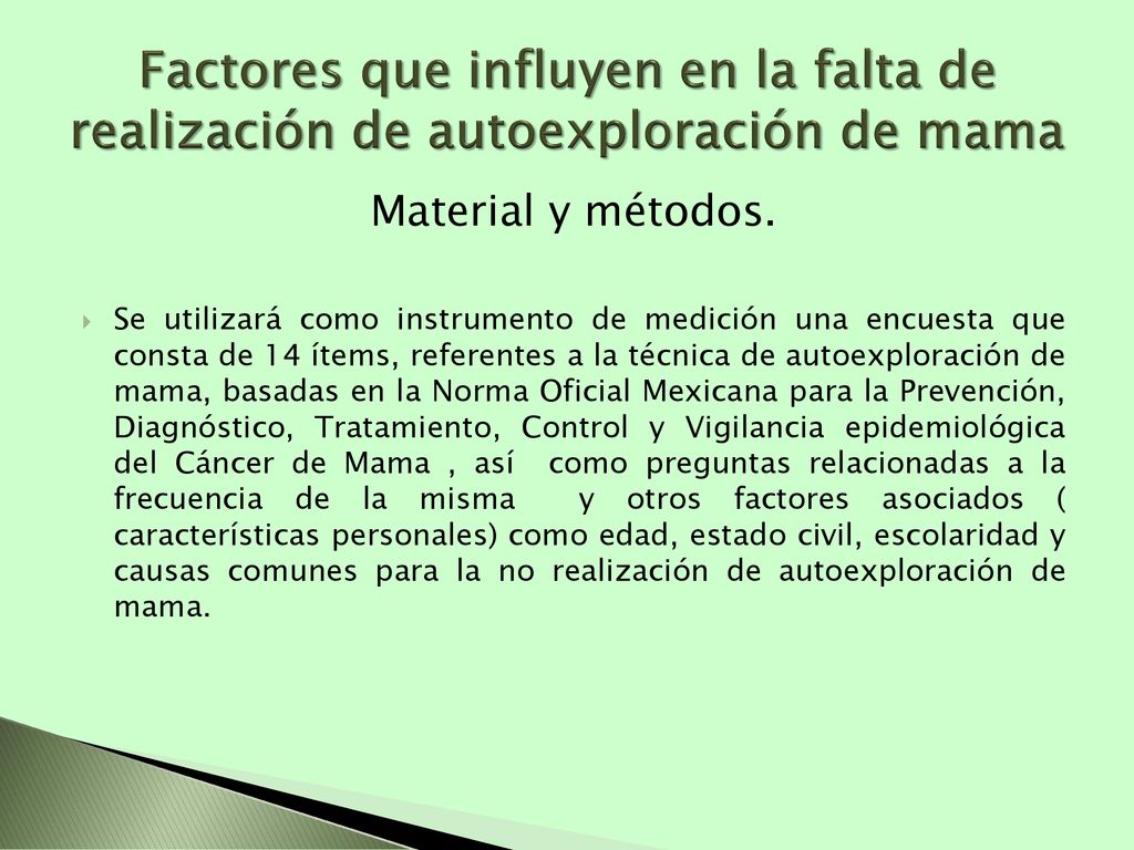Factores que influyen en la falta de realización de autoexploración de mama