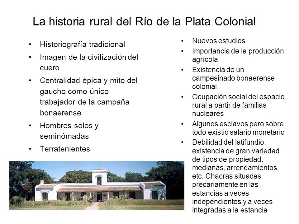 La historia rural del Río de la Plata Colonial
