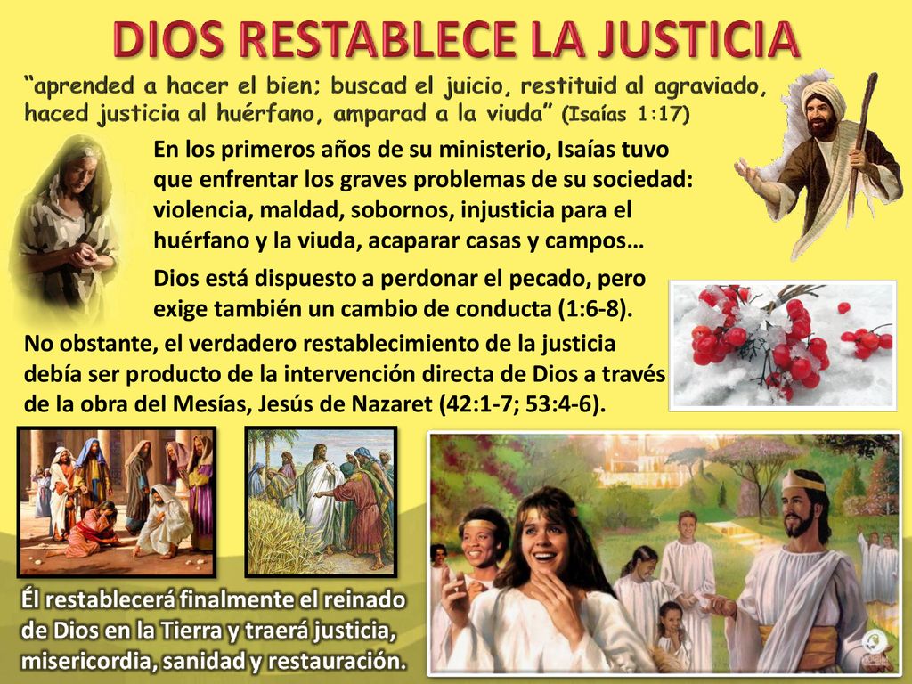 En los primeros años de su ministerio, Isaías tuvo que enfrentar los graves problemas de su sociedad: violencia, maldad, sobornos, injusticia para el huérfano y la viuda, acaparar casas y campos…